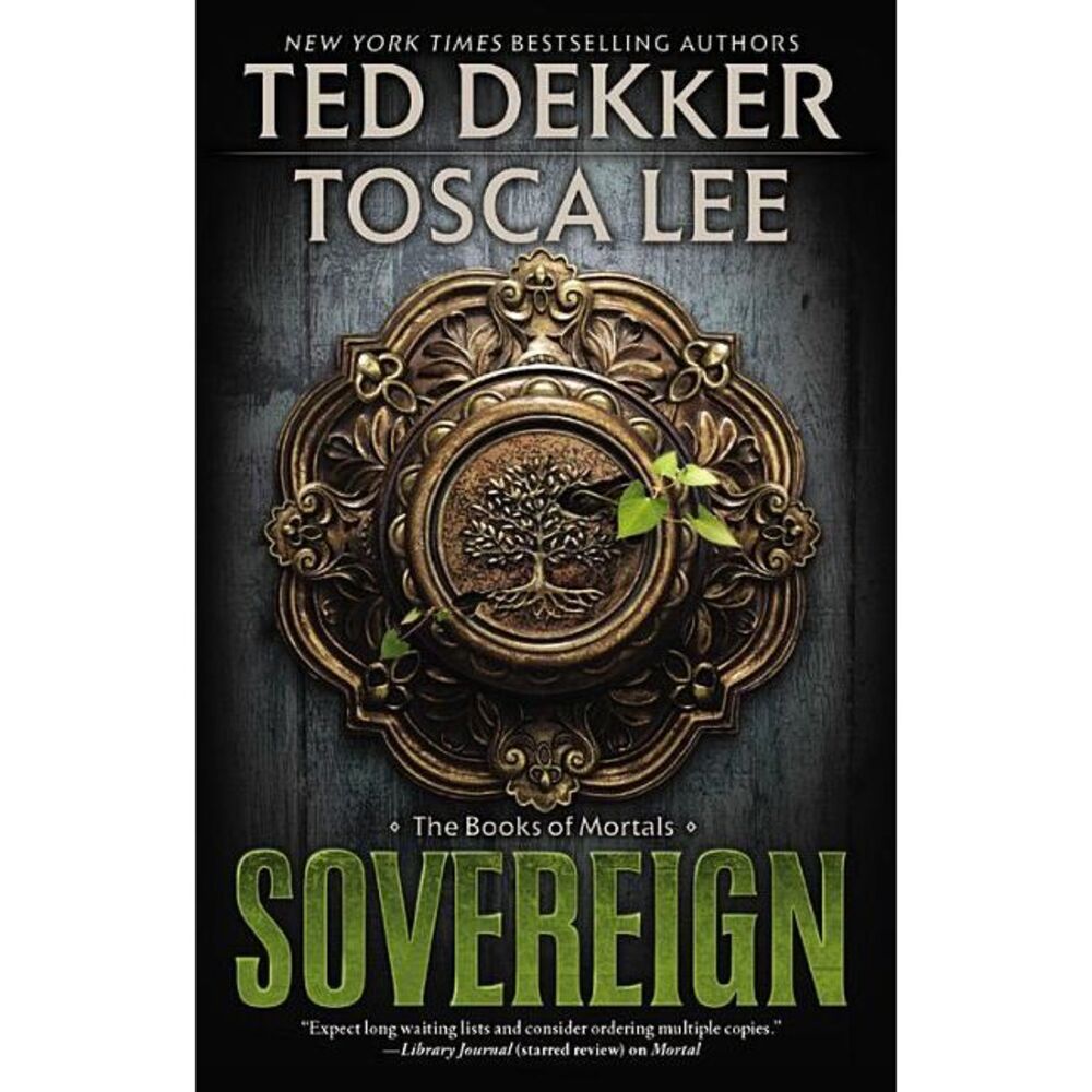 Sovereign -- Ted Dekker